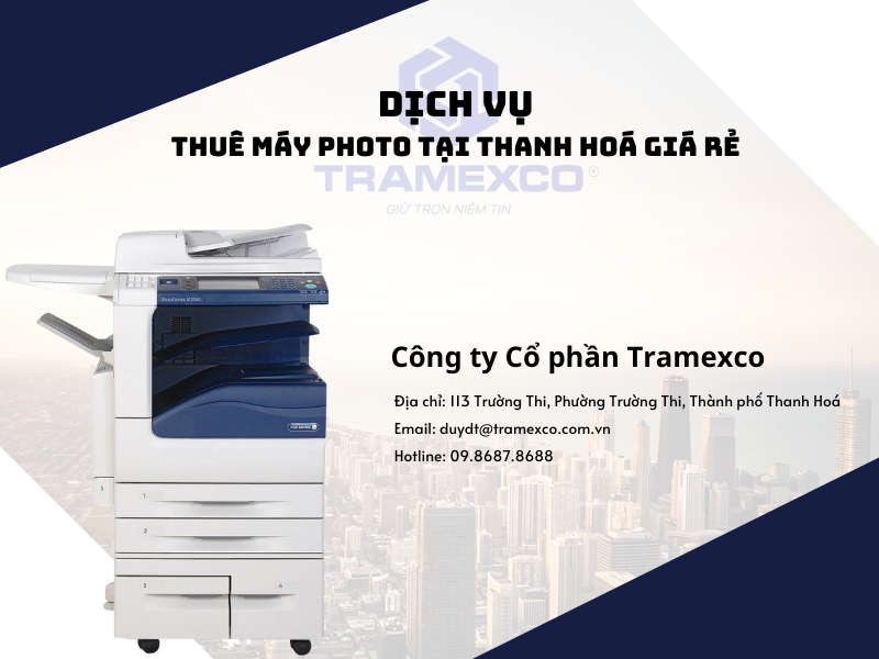 Tramexco cho thuê máy photo Thanh Hóa giá rẻ uy tín