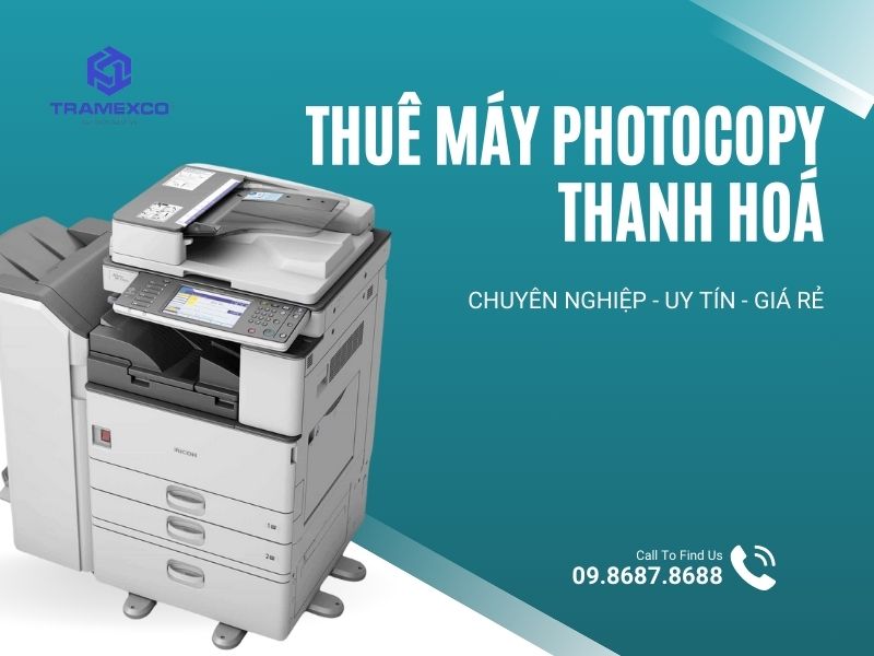 Đơn vị cho thuê máy photocopy Thanh Hóa giá rẻ