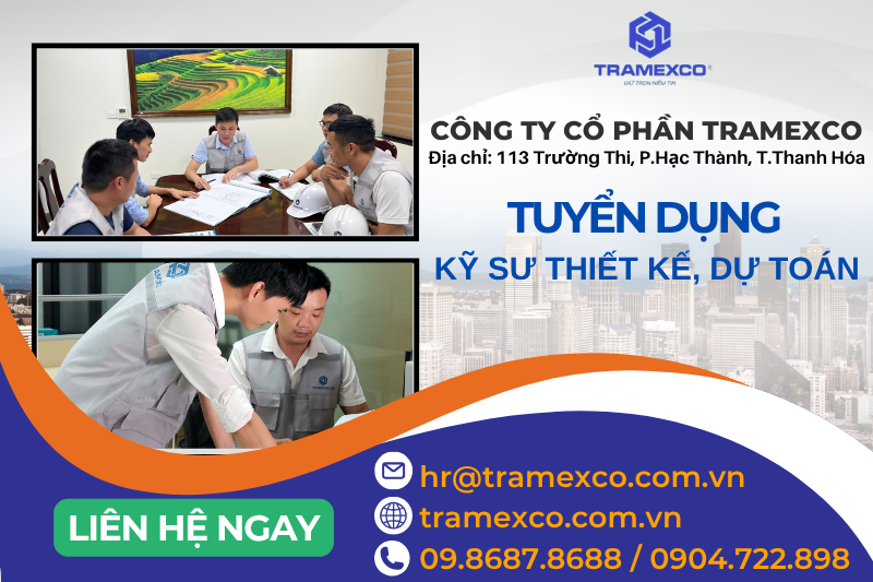 THÔNG BÁO TUYỂN DỤNG KỸ SƯ THIẾT KẾ, DỰ TOÁN